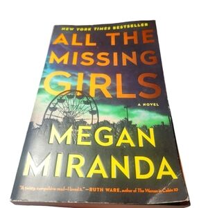 All the missing girls by Megan Miranda